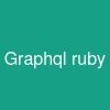 Graphql ruby
