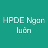 HPDE Ngon luôn