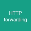 HTTP forwarding