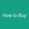 How to Buy =