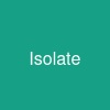 Isolate