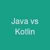 Java vs Kotlin