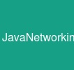 JavaNetworking