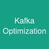 Kafka Optimization