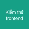 Kiểm thử front-end