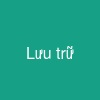 Lưu trữ