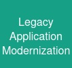 Legacy Application Modernization