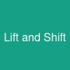 Lift and Shift