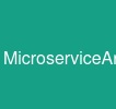 MicroserviceArchitecture