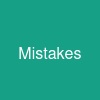 Mistakes