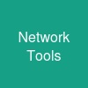 Network Tools