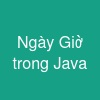 Ngày & Giờ trong Java