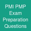 PMI PMP Exam Preparation Questions