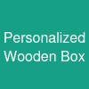 Personalized Wooden Box
