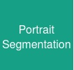 Portrait Segmentation