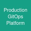 Production GitOps Platform