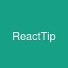 ReactTip