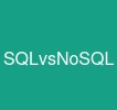 SQLvsNoSQL
