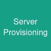 Server Provisioning