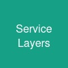 Service Layers