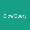 SlowQuery