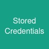 Stored Credentials