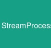 StreamProcessing