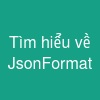 Tìm hiểu về @JsonFormat