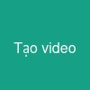 Tạo video