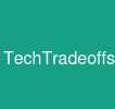 TechTradeoffs
