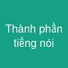 Thành phần tiếng nói