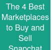 The 4 Best Marketplaces to Buy and Sell Snapchat Accounts