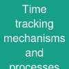 Time tracking mechanisms and processes