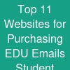 Top 11 Websites for Purchasing EDU Emails Student ...