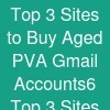 Top 3  Sites to Buy Aged PVA Gmail Accounts6 Top 3  Sites to Buy Aged PVA Gmail Accounts