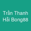 Trần Thanh Hải Bong88