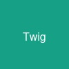 Twig