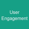 User Engagement