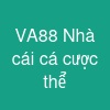 VA88 | Nhà cái cá cược thể