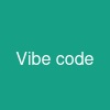 Vibe code