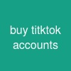 buy titktok accounts