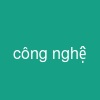 công nghệ