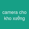 camera cho kho xưởng
