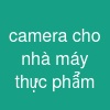camera cho nhà máy thực phẩm