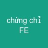 chứng chỉ FE