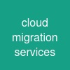 cloud migration services