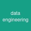 data engineering