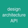 design architecture API