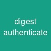 digest authenticate