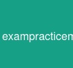 exampracticematerials